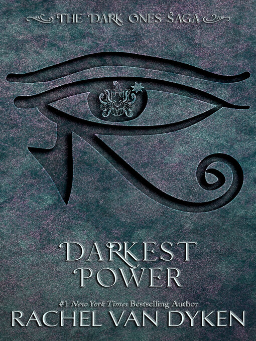 Title details for Darkest Power by Rachel Van Dyken - Available